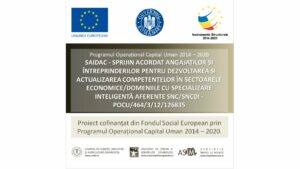 SAIDAC, ID Proiect 126835 – Sprijin acordat Angajaților și Întreprinderilor pentru Dezvoltarea și Actualizarea Competențelor în sectoarele economice/domeniile cu specializare inteligentă aferente SNC/SNCDI”