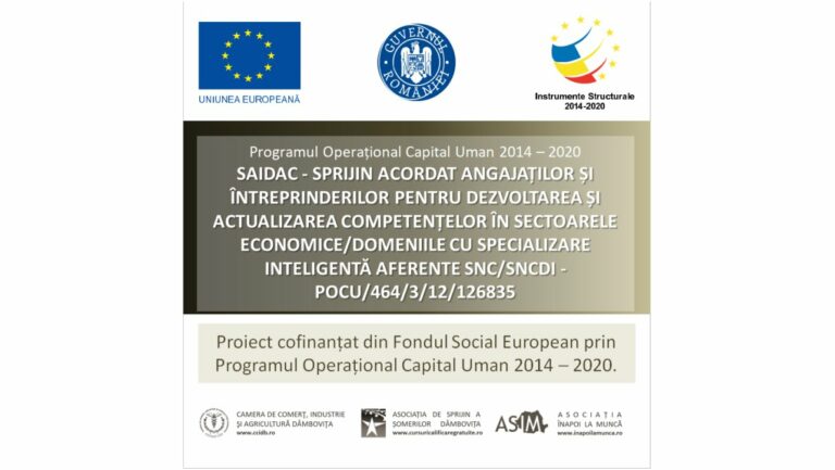 Read more about the article SAIDAC, ID Proiect 126835 – Sprijin acordat Angajaților și Întreprinderilor pentru Dezvoltarea și Actualizarea Competențelor în sectoarele economice/domeniile cu specializare inteligentă aferente SNC/SNCDI”