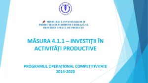 SESIUNE DE INFORMARE , MĂSURA  4.1.1. POC- INVESTIȚII ÎN ACTIVITĂȚI PRODUCTIVE