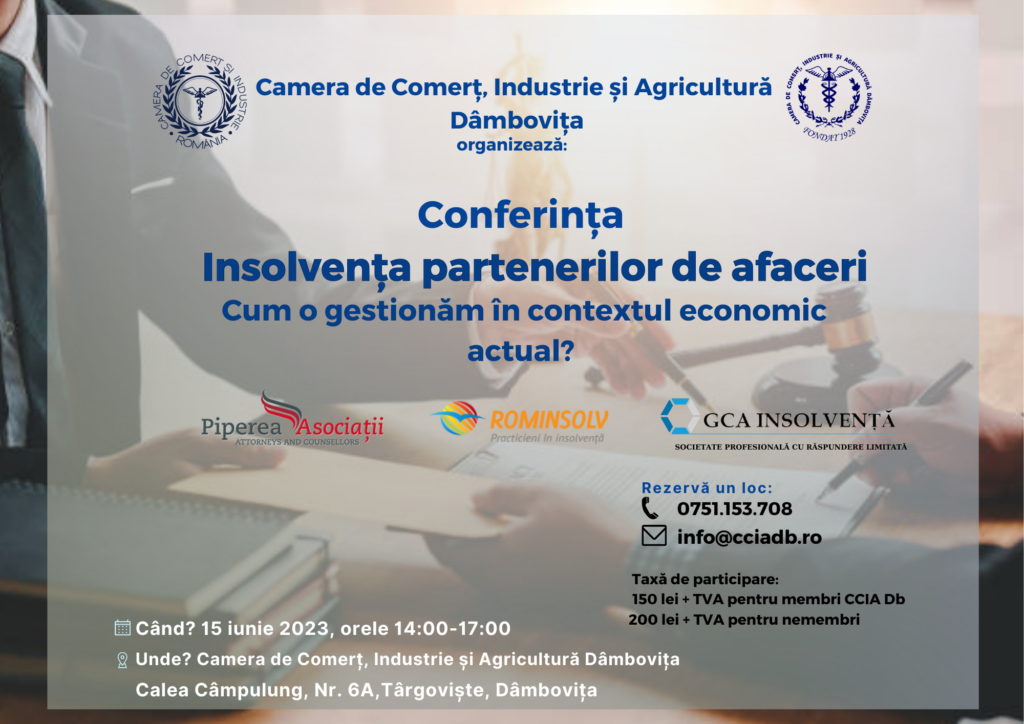 CONFERINȚA: Insolvența partenerilor de afaceri. Cum o gestionăm în contextul economic actual?